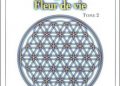 The ancient secret of the flower of life