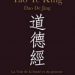 Tao Te King ou livre de la voie et de la vertu