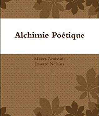Alchimie poétique - Albert Aoussine
