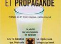 Lait, mensonges et propagande - Thierry  Souccar