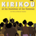 Kirikou et les hommes et les femmes (2012)