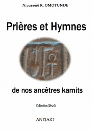 Hymnes et prières Kamites
