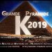 Grande pyramide K2019