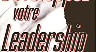 Desarrolle su liderazgo - John Maxwell (Audio)