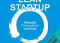 Lean startup: Adoptez l'innovation continue