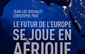 Le futur de l'Europe se joue en Afrique