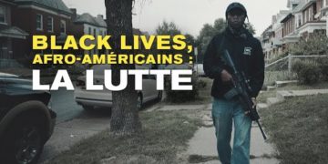 black lives afro americans il documentario sulla lotta 2019