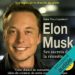 Elon Musk Ses secrets de la réussite